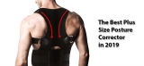 The Best Plus Size Posture Corrector in 2020